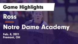 Ross  vs Notre Dame Academy  Game Highlights - Feb. 8, 2021