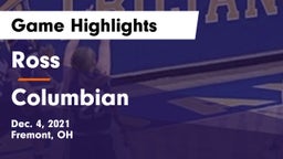 Ross  vs Columbian  Game Highlights - Dec. 4, 2021