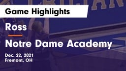 Ross  vs Notre Dame Academy  Game Highlights - Dec. 22, 2021