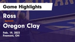 Ross  vs Oregon Clay Game Highlights - Feb. 19, 2022