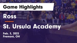 Ross  vs St. Ursula Academy  Game Highlights - Feb. 3, 2023