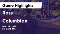 Ross  vs Columbian  Game Highlights - Dec. 19, 2023