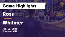 Ross  vs Whitmer  Game Highlights - Jan. 22, 2024