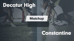 Matchup: Decatur vs. Constantine 2016
