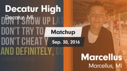 Matchup: Decatur vs. Marcellus  2016