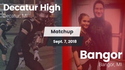 Matchup: Decatur vs. Bangor  2018