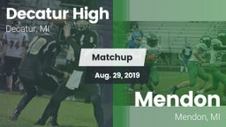 Matchup: Decatur vs. Mendon  2019