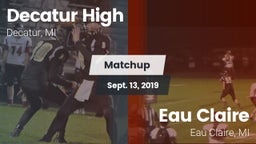Matchup: Decatur vs. Eau Claire  2019