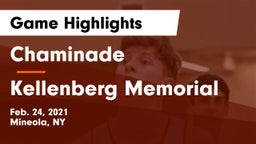 Chaminade  vs Kellenberg Memorial  Game Highlights - Feb. 24, 2021