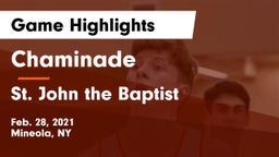 Chaminade  vs St. John the Baptist  Game Highlights - Feb. 28, 2021