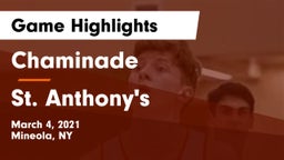 Chaminade  vs St. Anthony's  Game Highlights - March 4, 2021