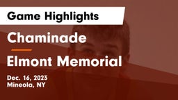 Chaminade  vs Elmont Memorial  Game Highlights - Dec. 16, 2023