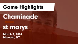 Chaminade  vs st marys Game Highlights - March 3, 2024