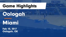Oologah  vs Miami  Game Highlights - Feb 10, 2017