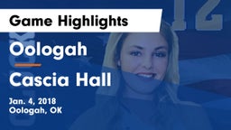 Oologah  vs Cascia Hall  Game Highlights - Jan. 4, 2018