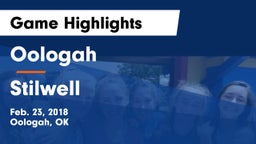 Oologah  vs Stilwell  Game Highlights - Feb. 23, 2018
