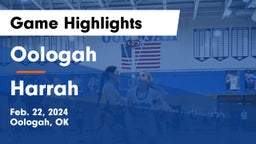 Oologah  vs Harrah  Game Highlights - Feb. 22, 2024
