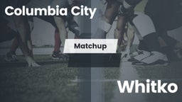 Matchup: Columbia City High vs. Whitko  2016