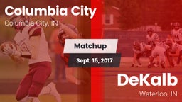Matchup: Columbia City High vs. DeKalb  2017