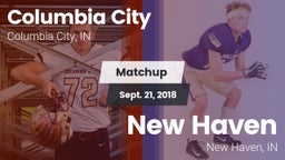 Matchup: Columbia City High vs. New Haven  2018