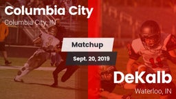 Matchup: Columbia City High vs. DeKalb  2019