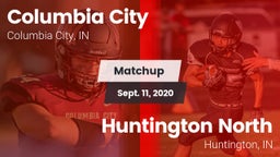 Matchup: Columbia City High vs. Huntington North  2020