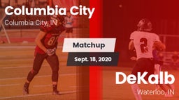 Matchup: Columbia City High vs. DeKalb  2020