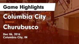 Columbia City  vs Churubusco  Game Highlights - Dec 06, 2016