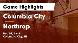 Columbia City  vs Northrop  Game Highlights - Dec 02, 2016