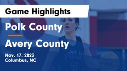 Polk County  vs Avery County  Game Highlights - Nov. 17, 2023