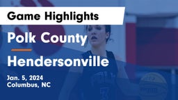 Polk County  vs Hendersonville  Game Highlights - Jan. 5, 2024