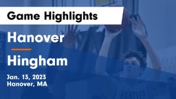 Hanover  vs Hingham  Game Highlights - Jan. 13, 2023