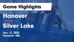 Hanover  vs Silver Lake  Game Highlights - Jan. 17, 2023