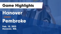 Hanover  vs Pembroke  Game Highlights - Feb. 10, 2023