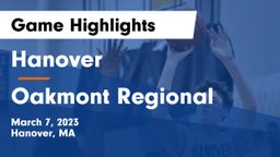 Hanover  vs Oakmont Regional  Game Highlights - March 7, 2023