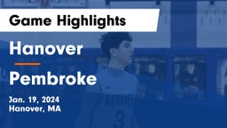 Hanover  vs Pembroke  Game Highlights - Jan. 19, 2024