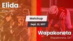 Matchup: Elida  vs. Wapakoneta  2017