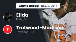 Recap: Elida  vs. Trotwood-Madison  2017