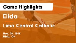 Elida  vs Lima Central Catholic  Game Highlights - Nov. 30, 2018