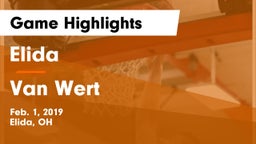 Elida  vs Van Wert  Game Highlights - Feb. 1, 2019