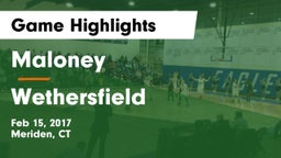 Maloney  vs Wethersfield  Game Highlights - Feb 15, 2017