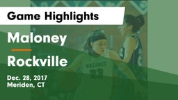 Maloney  vs Rockville Game Highlights - Dec. 28, 2017