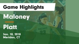 Maloney  vs Platt  Game Highlights - Jan. 18, 2018