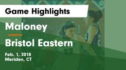 Maloney  vs Bristol Eastern  Game Highlights - Feb. 1, 2018