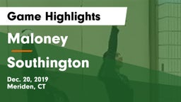 Maloney  vs Southington  Game Highlights - Dec. 20, 2019