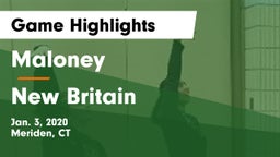 Maloney  vs New Britain  Game Highlights - Jan. 3, 2020