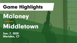 Maloney  vs Middletown  Game Highlights - Jan. 7, 2020