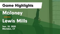 Maloney  vs Lewis Mills  Game Highlights - Jan. 10, 2020