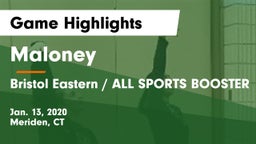 Maloney  vs Bristol Eastern  / ALL SPORTS BOOSTER Game Highlights - Jan. 13, 2020