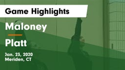 Maloney  vs Platt  Game Highlights - Jan. 23, 2020